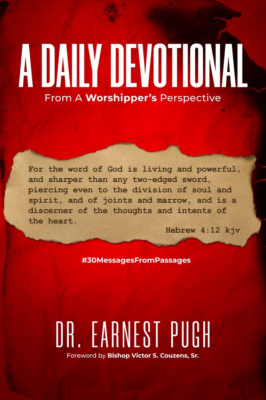 A Daily Devotional: From A Worshipper's Perspective